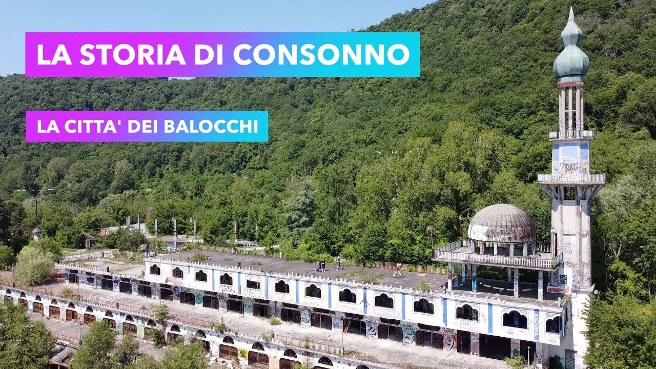 Consonno, la storia della città dei balocchi, divenuta città fantasma ITA