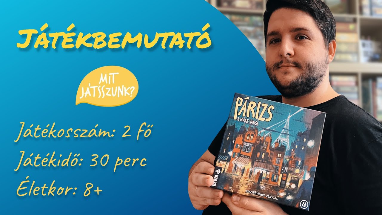 Párizs: A fények városa Játékbemutató