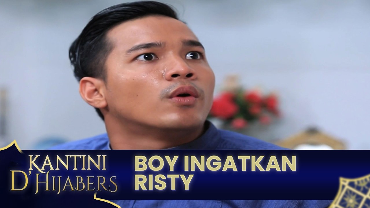 Ilham minta kepastian Kantini untuk bersamanya | KANTINI D'HIJABERS | EPS 39-40 | PART 5