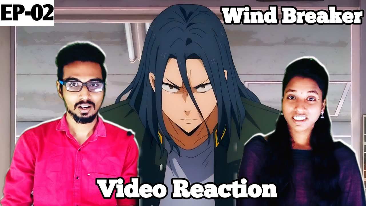 Wind Breaker S-01 EP-02 Reaction 😍😂 | Tamil Couple Reaction 