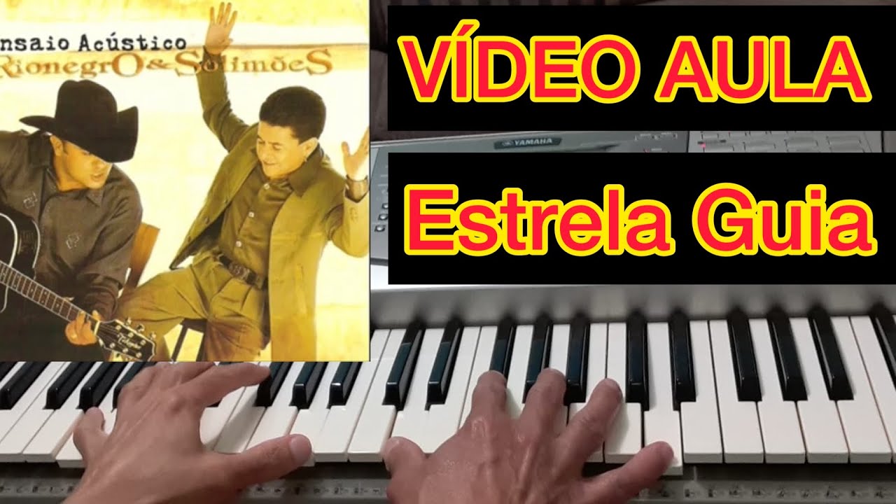 Rio Negro & Solimões - Estrela Guia | Solo passo a passo Vídeo aula Teclado