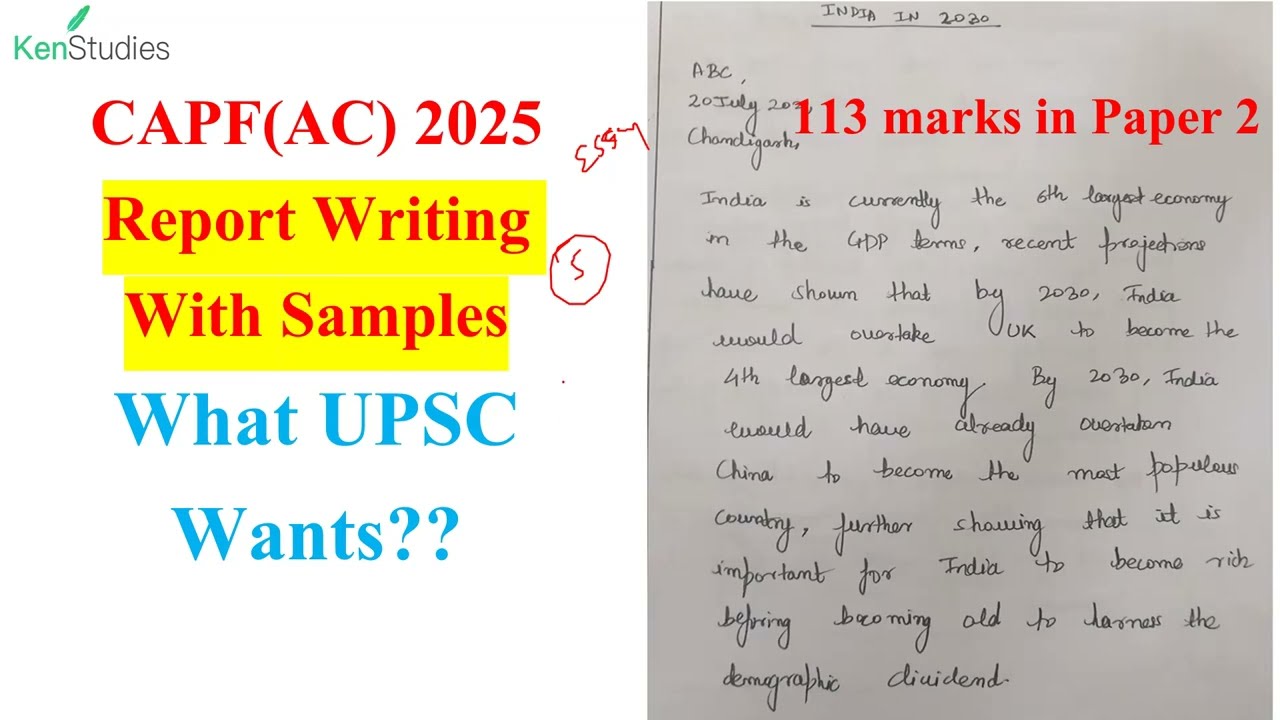 CAPF(AC) 2025Report Writing With Samples  What UPSC Wants??