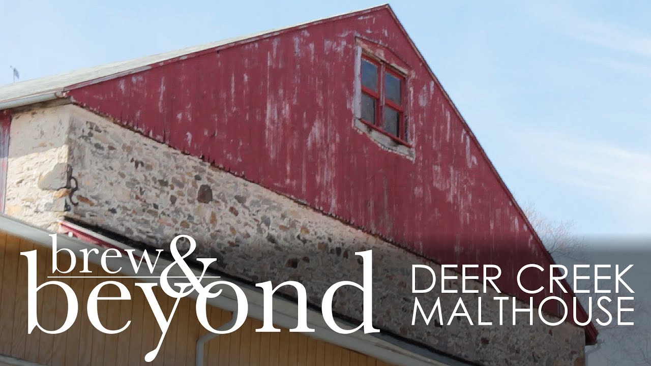 Brew & Beyond - Deer Creek Malthouse