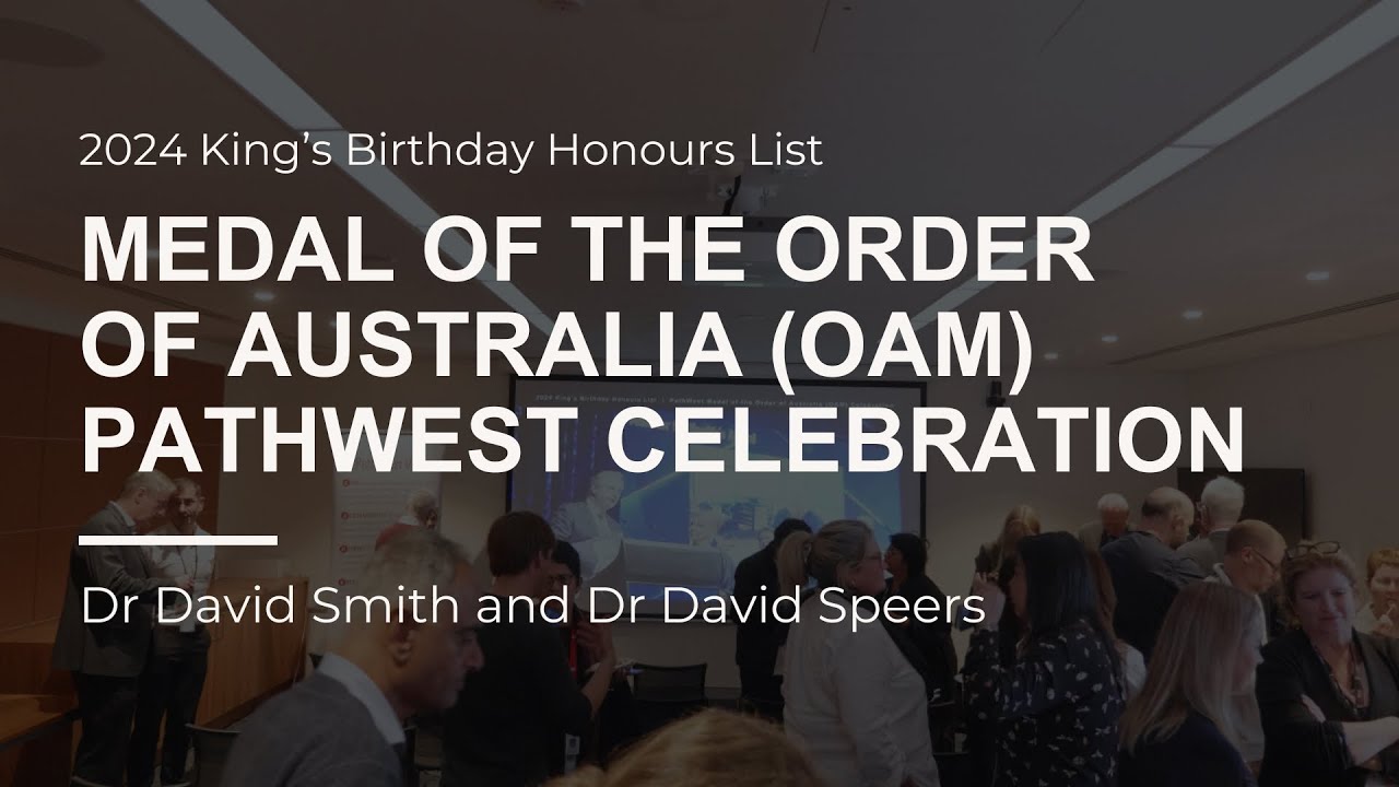 2024 King's Birthday Honours List: Medal of the Order of Australia (OAM) PathWest Celebration