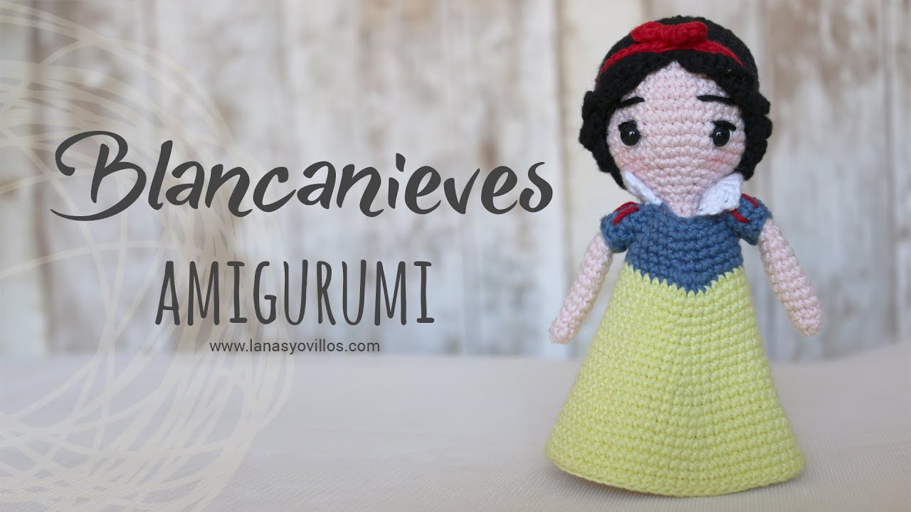 Tutorial Blancanieves Amigurumi | Serie Princesas y Súper Héroes | Lanas y Ovillos