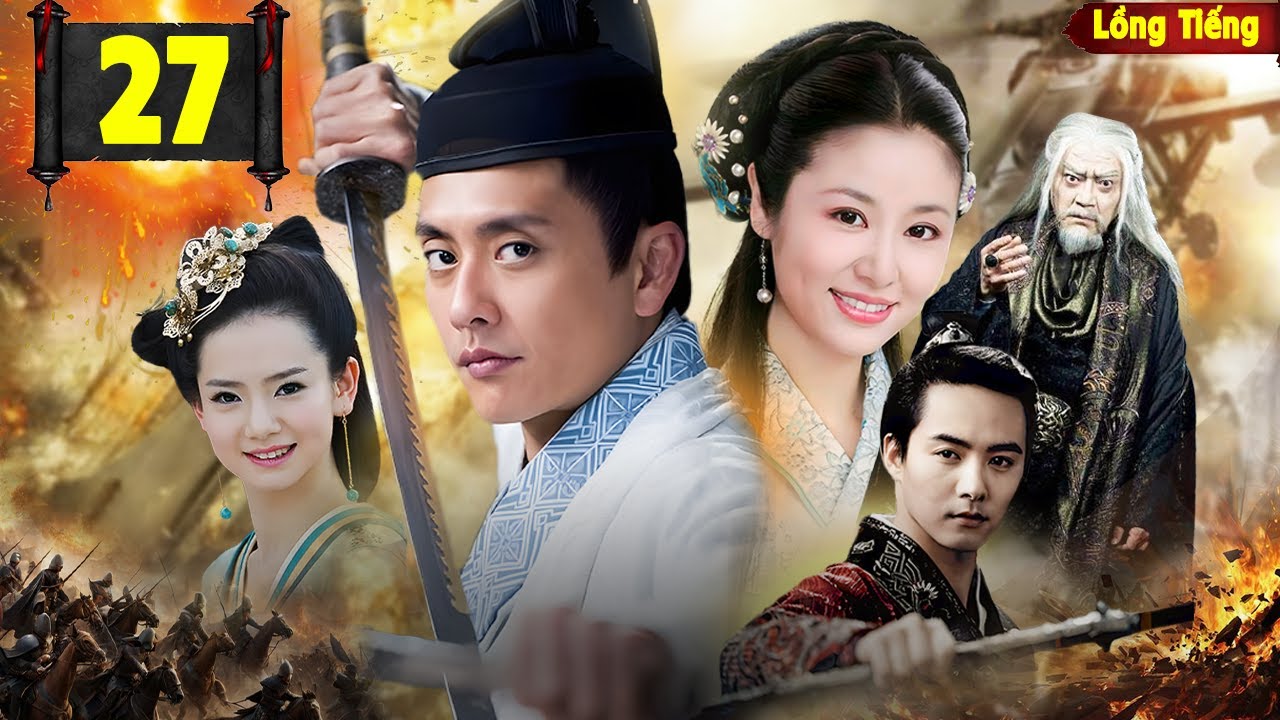 KỲ TÀI PHÁ ÁN [Lồng Tiếng] - Tập 27 |Phim Cổ Trang Kiếm Hiệp Đáng Xem Nhất mọi Thời Đại, Lâm Tâm Như