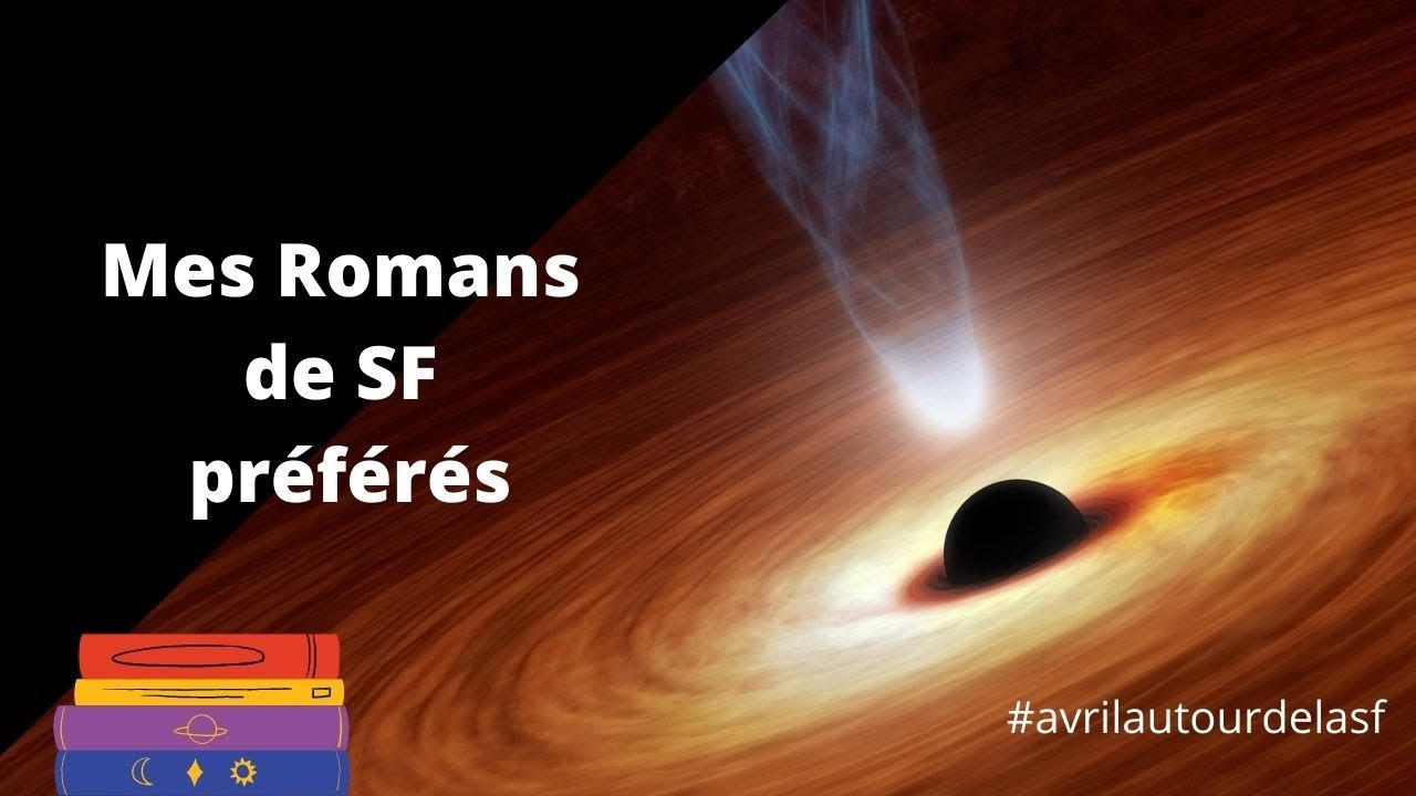 Mes romans de SF préférés