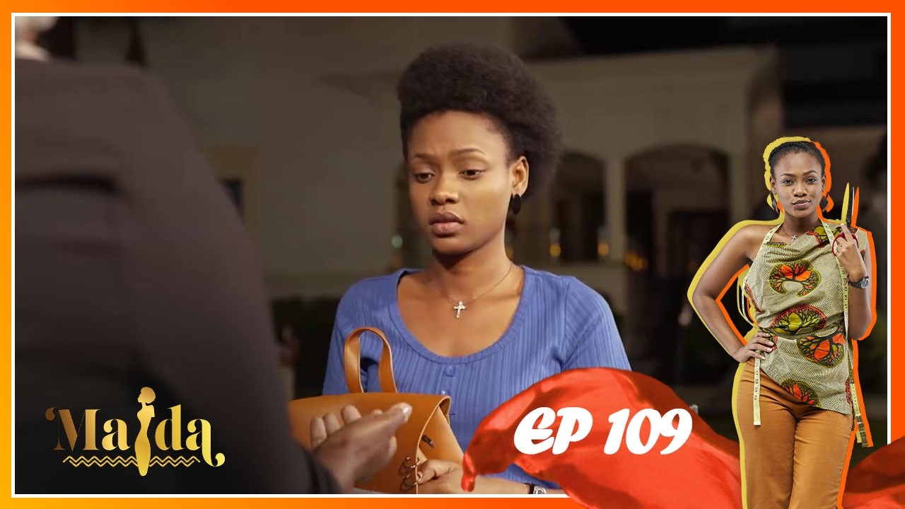 Maida - &Eacute;pisode 109 | African Love Story | Romance, Secrets & Destiny
