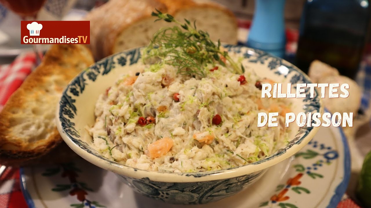 Mes RILLETTES DE POISSON FRAIS à la Normande, pour l’apéritif ! - Mère Mitraille - Gourmandises TV