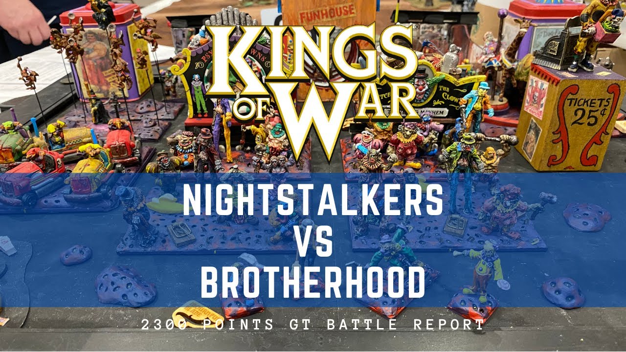 Kings of War Lonewolf 2021 Tournament Battle Report #2 Nightstalkers vs Brotherhood 2300 Pts