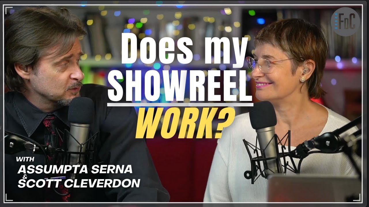 ShowReel Analisis with Assumpta Serna and Scott Cleverdon