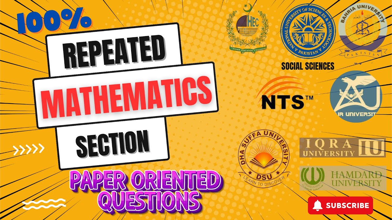 Complete Mathematics Preparation for NUST, Bahria, Air, NTS, Iqra, DHA Suffa, Hamdard 100% repeated
