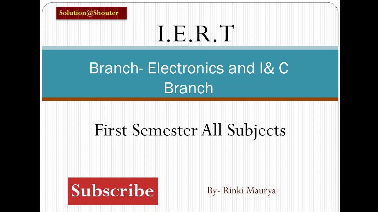 I.E.R.T Semester 1 All Subject details