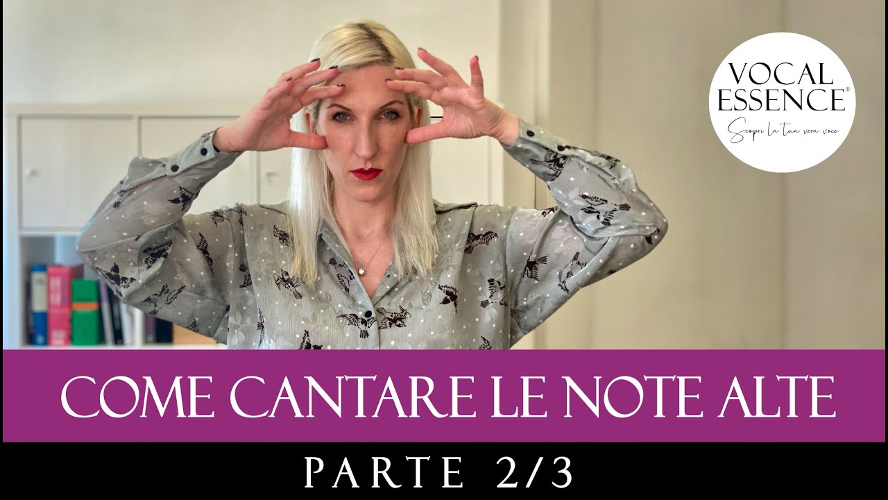 Come cantare le NOTE ALTE - 2/3