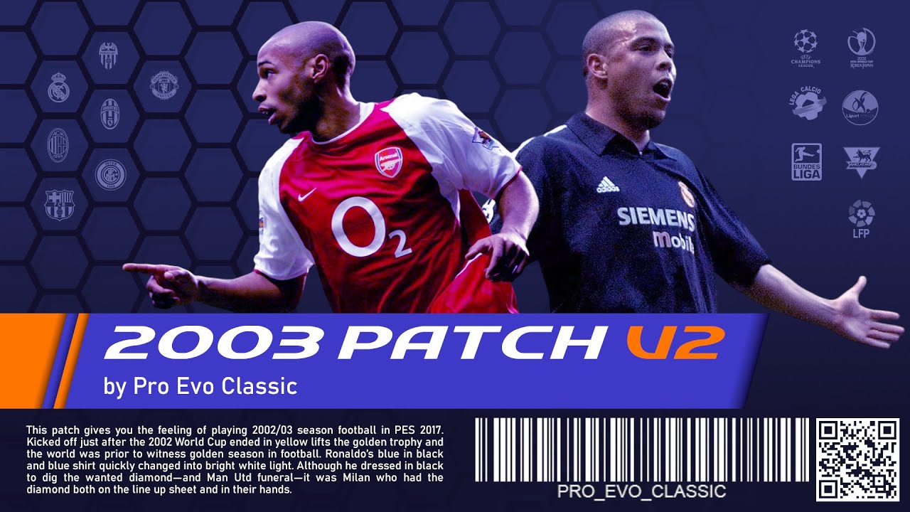 2003 PATCH v2 - THE 2002/03 SEASON PATCH for PES 2017 ‼️