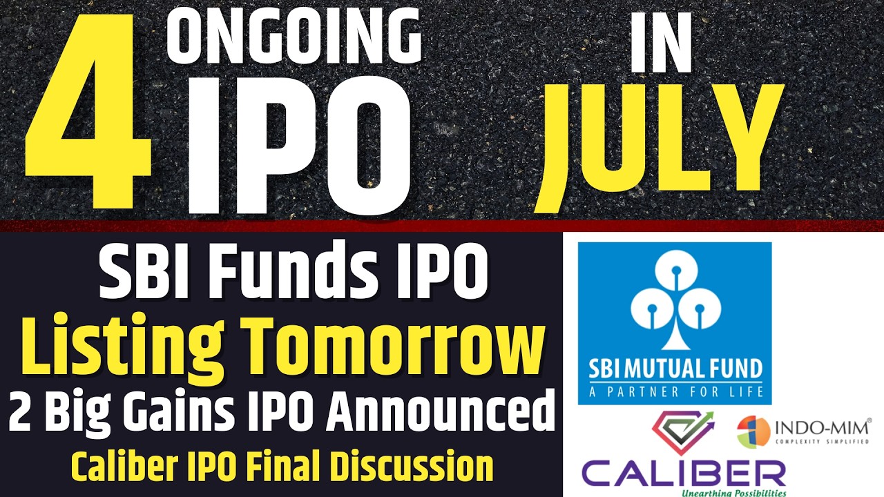 Listing Tomorrow💥SBI Funds IPO | Caliber Mining IPO Final Review