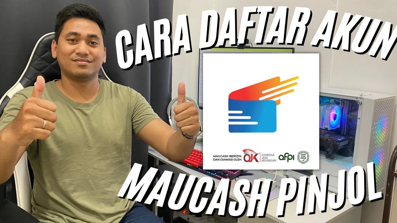 CARA PINJAM UANG DI MAUCASH | CARA DAFTAR MAUCASH PINJAMAN ONLINE