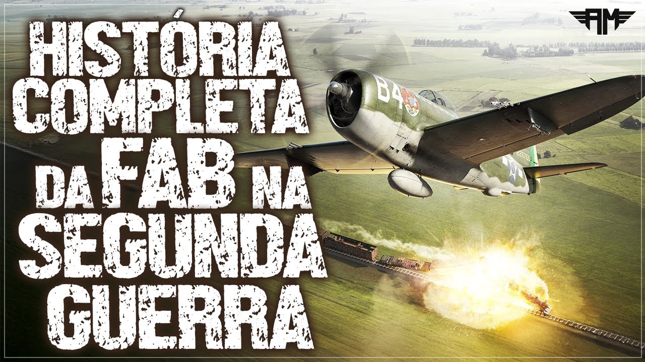 SENTA A PÚA, BRASIL! A HISTÓRIA ÉPICA DA FORÇA AÉREA NA SEGUNDA GUERRA