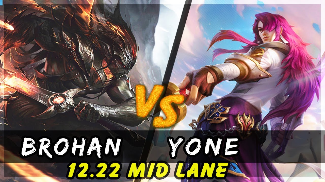 Brohan - Yasuo vs Yone MID Patch 12.22 - Yasuo Gameplay