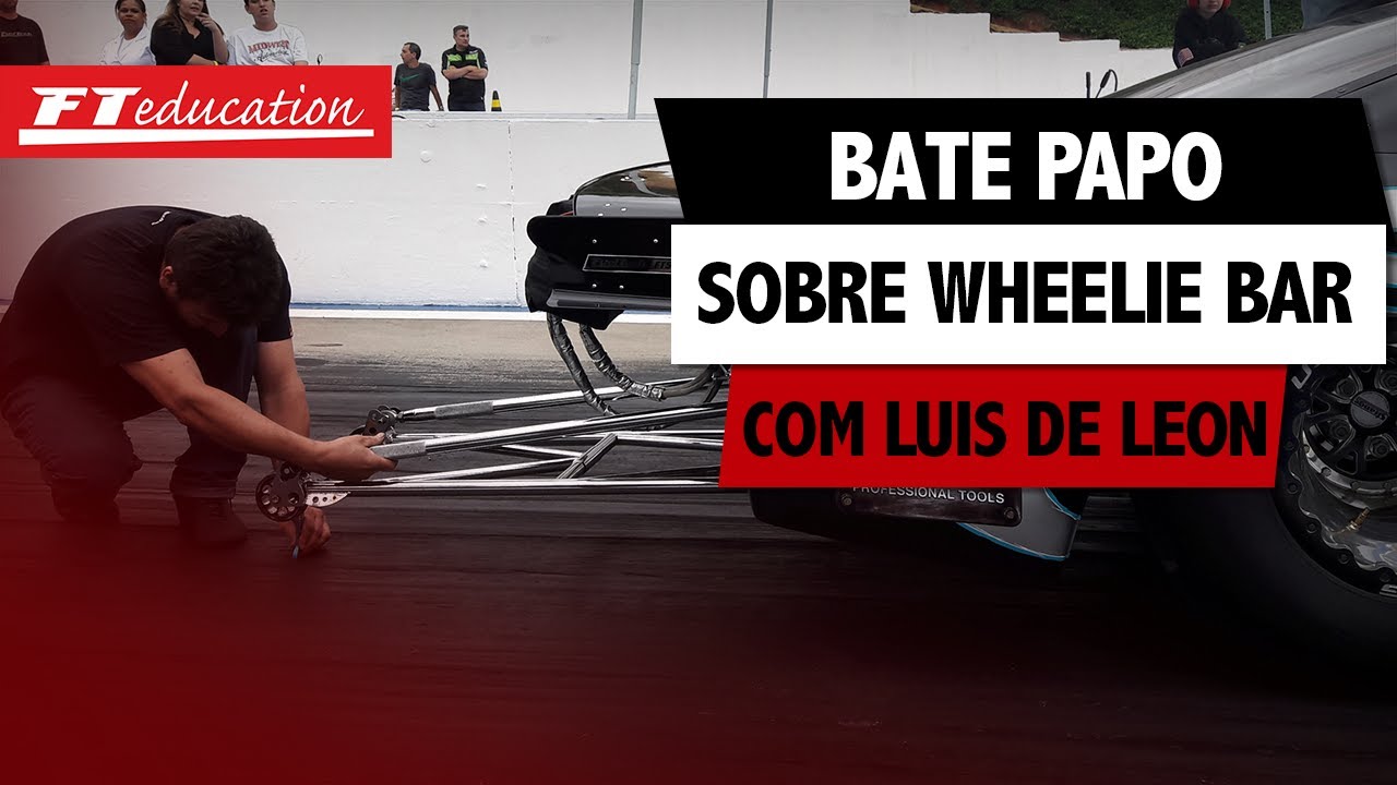 Os segredos da Wheelie Bar com Luis de Leon!