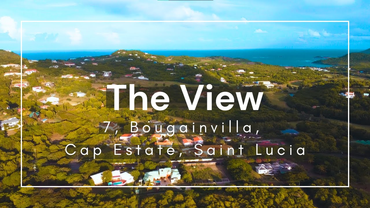 Aerial Tour of The View at 7 Bougainvilla Drive Cap Estate Saint Lucia