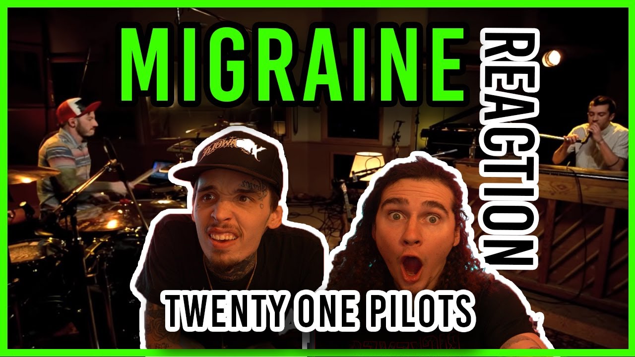 LIVE ROOM! | MIGRAINE - TWENTY ONE PILOTS | REACTION + BREAKDOWN