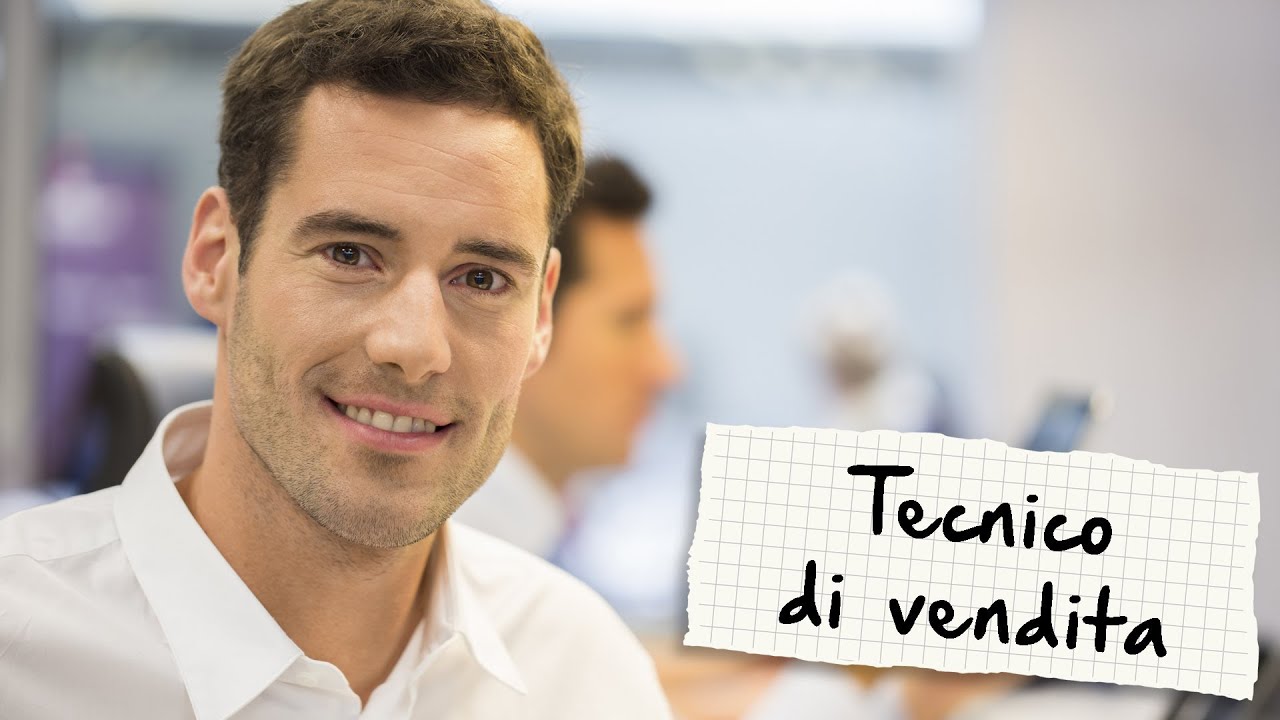Tecnico di vendita: chi &egrave; e cosa fa - [Orientamento Professionale]