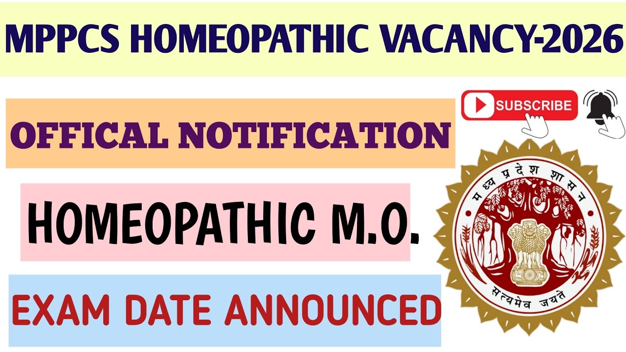 MPPCS HOMEOPATHIC MEDICAL OFFICER VACANCY-2026 || OFFICAL NOTIFICATION || EXAM DATE ANNOUNCED ||