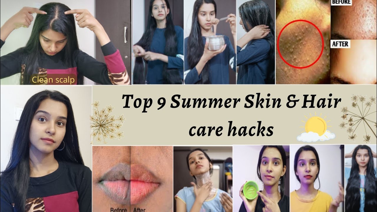 🌤️TOP 9 SUMMER 😯 Skin & Hair care hacks 🤩💯 worth