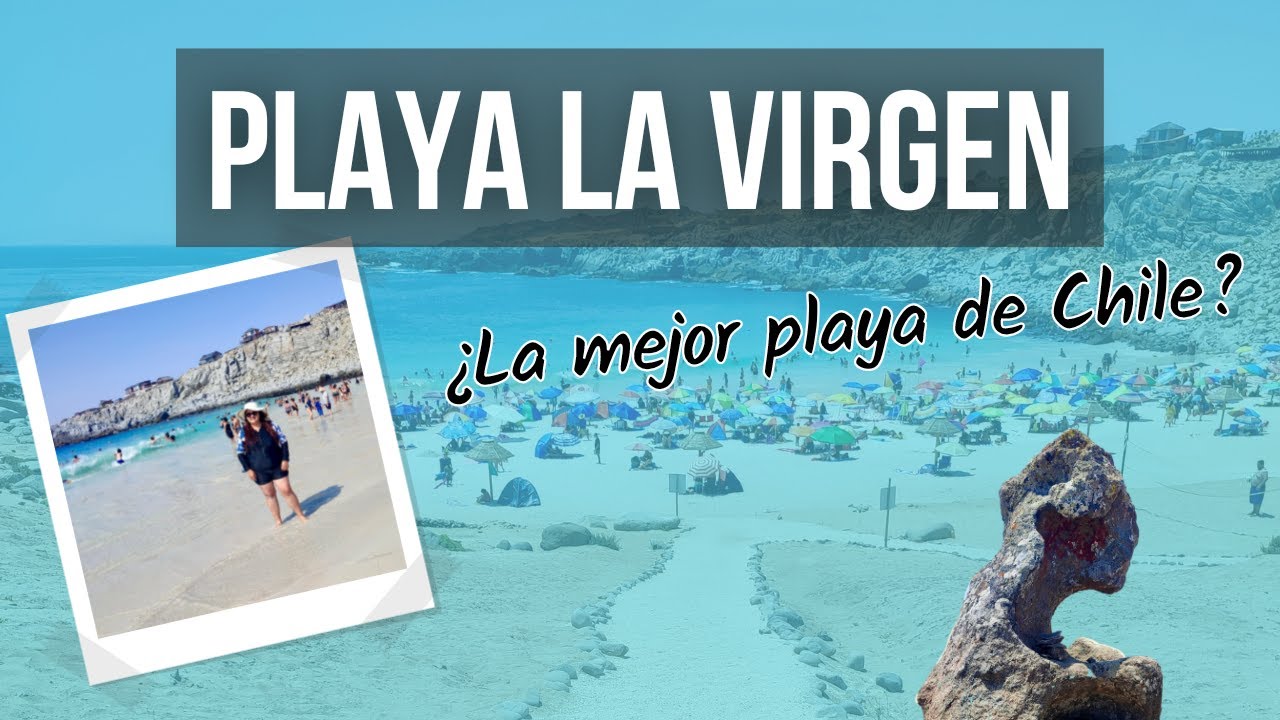 PLAYA LA VIRGEN &iquest;C&oacute;mo llegar? | CAMINO desde Bah&iacute;a Inglesa 🚗 | Viajar por CHILE