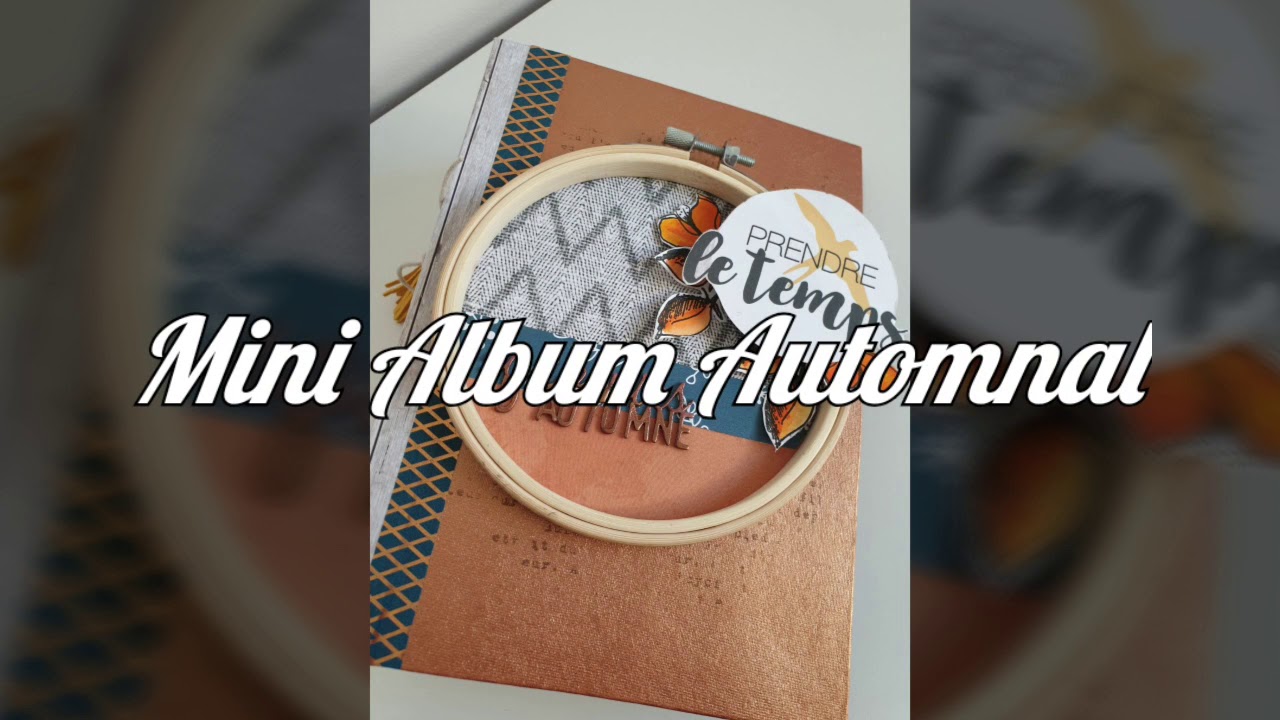 Mini Album Automnal Les papiers de pandore