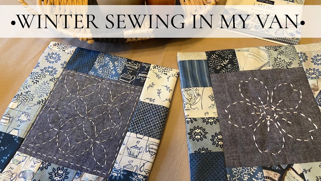EMBRACING CREATIVITY To Get me Through The GLOOMIEST  Month ~ Sashiko • EPP • Embroidery 