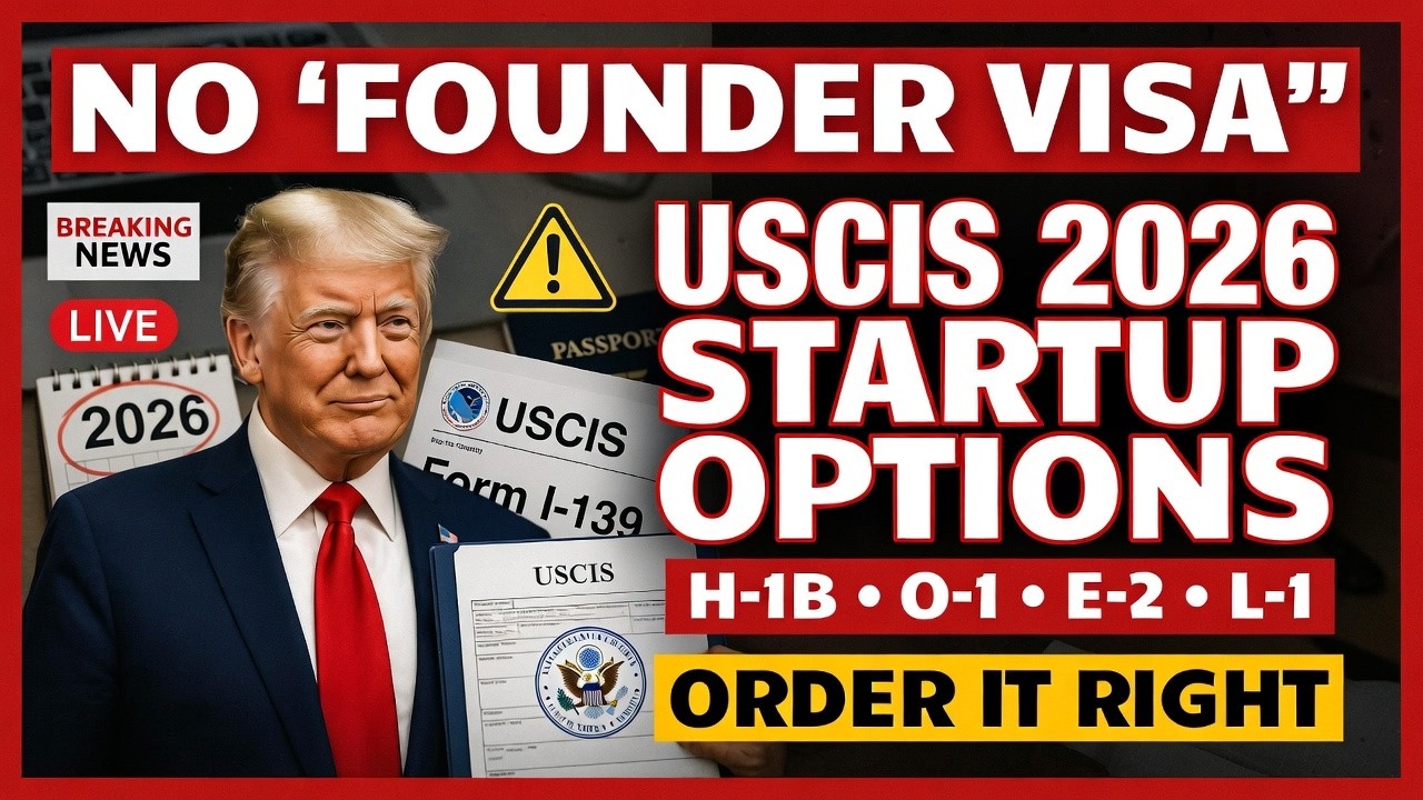 🚨 BEWARE: USCIS Visa Startup Options (No Founder Visa?)- 2026 Strategy #usimmigration