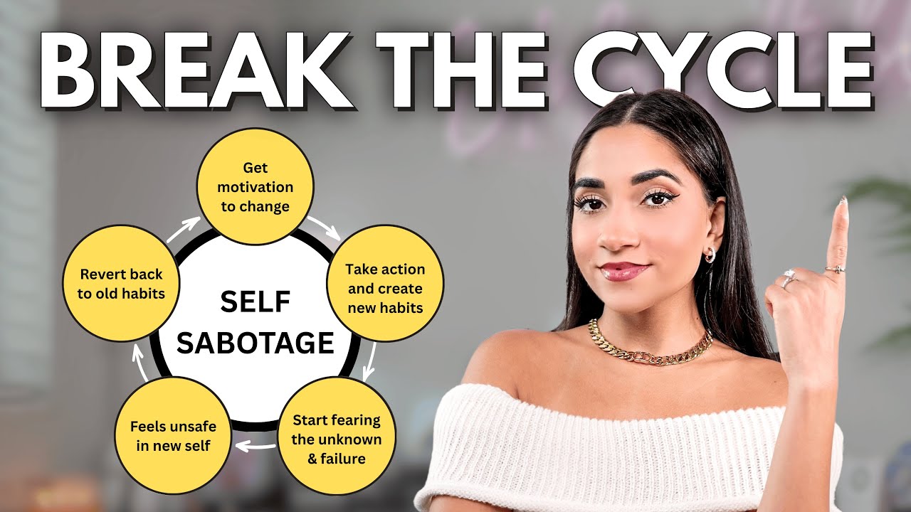 The REAL Reason You Keep Self Sabotaging (and How to Break Free)