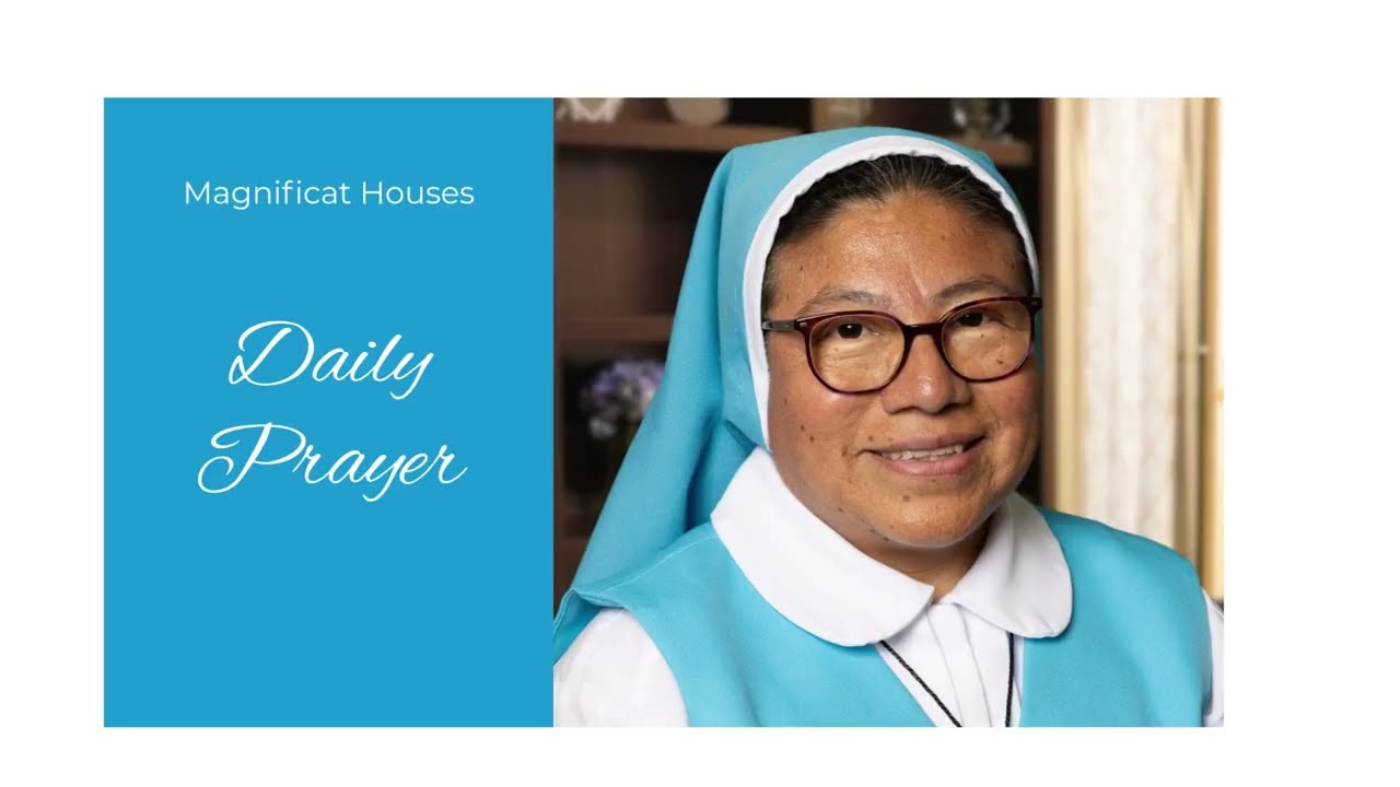 Magnificat Houses 03/10/2026 Daily Prayer, Sister Gabina