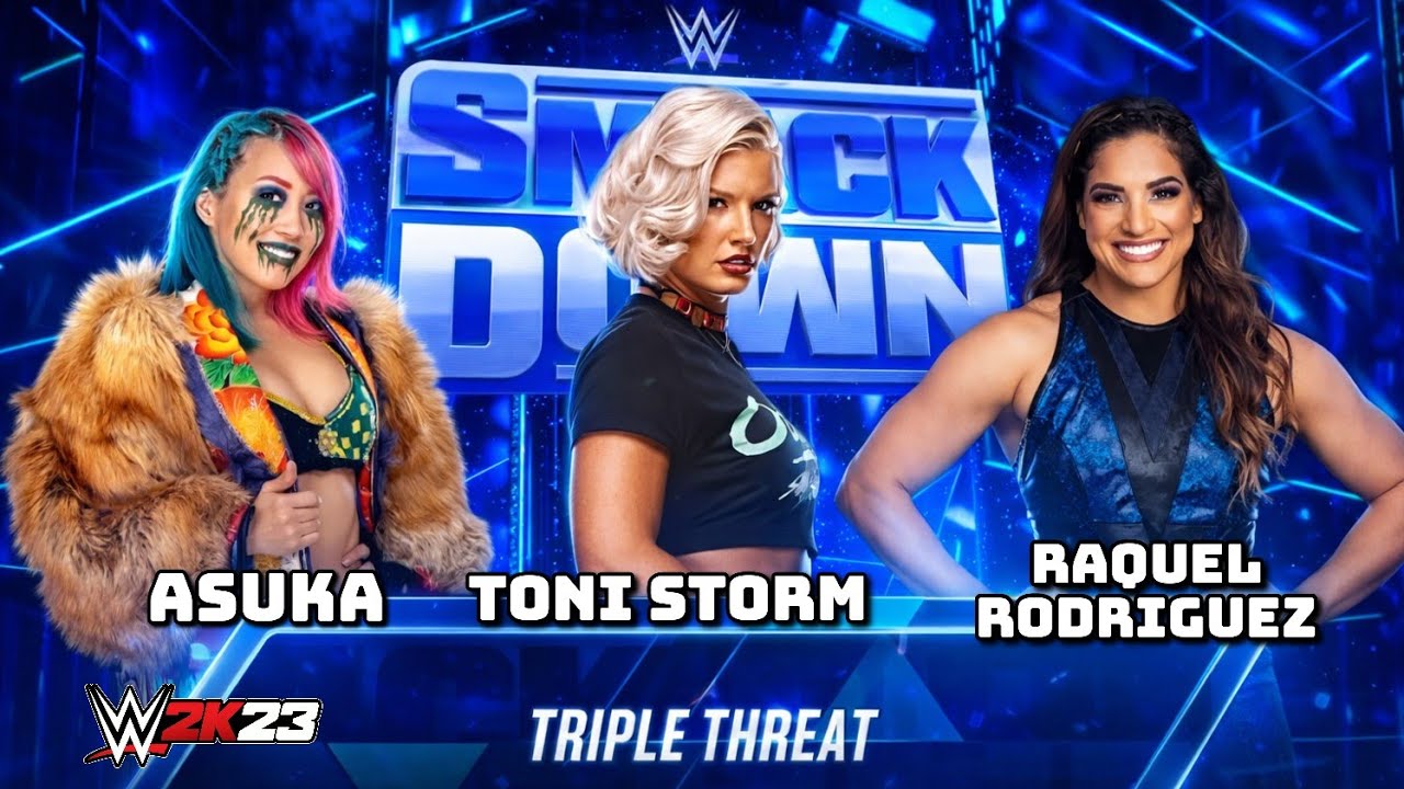 Asuka vs Toni Storm vs Raquel Rodriguez - Triple Amenaza - Smackdown - WWE 2K23