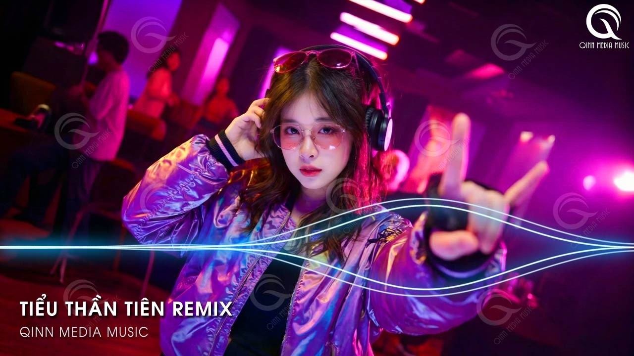 Em Làm Anh Say Đắm Ngắm Mãi Không Muốn Rời Remix - Tiểu Thần Tiên Remix ♫ Nhạc Trẻ Remix TikTok