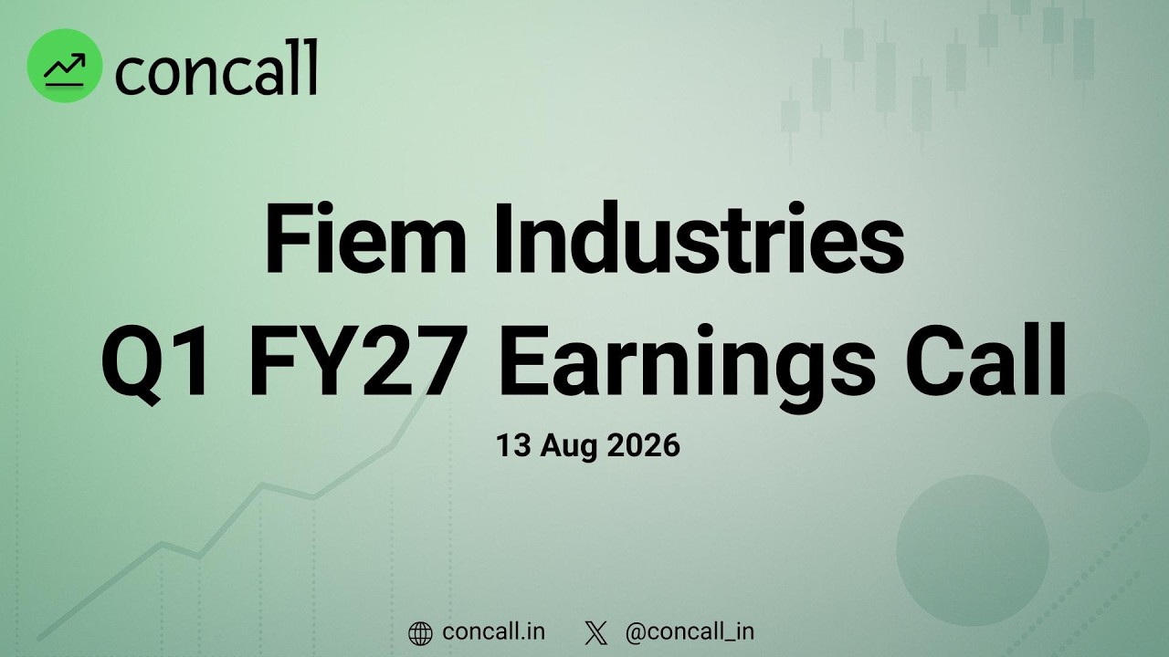 Fiem Industries Q1 FY27 Earnings Conference Call | Concall.in