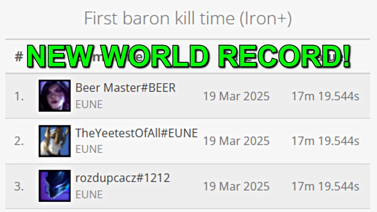 Fastest First Baron in Ranked EVER?! (17m 19.544s) - NEW WORLD RECORD