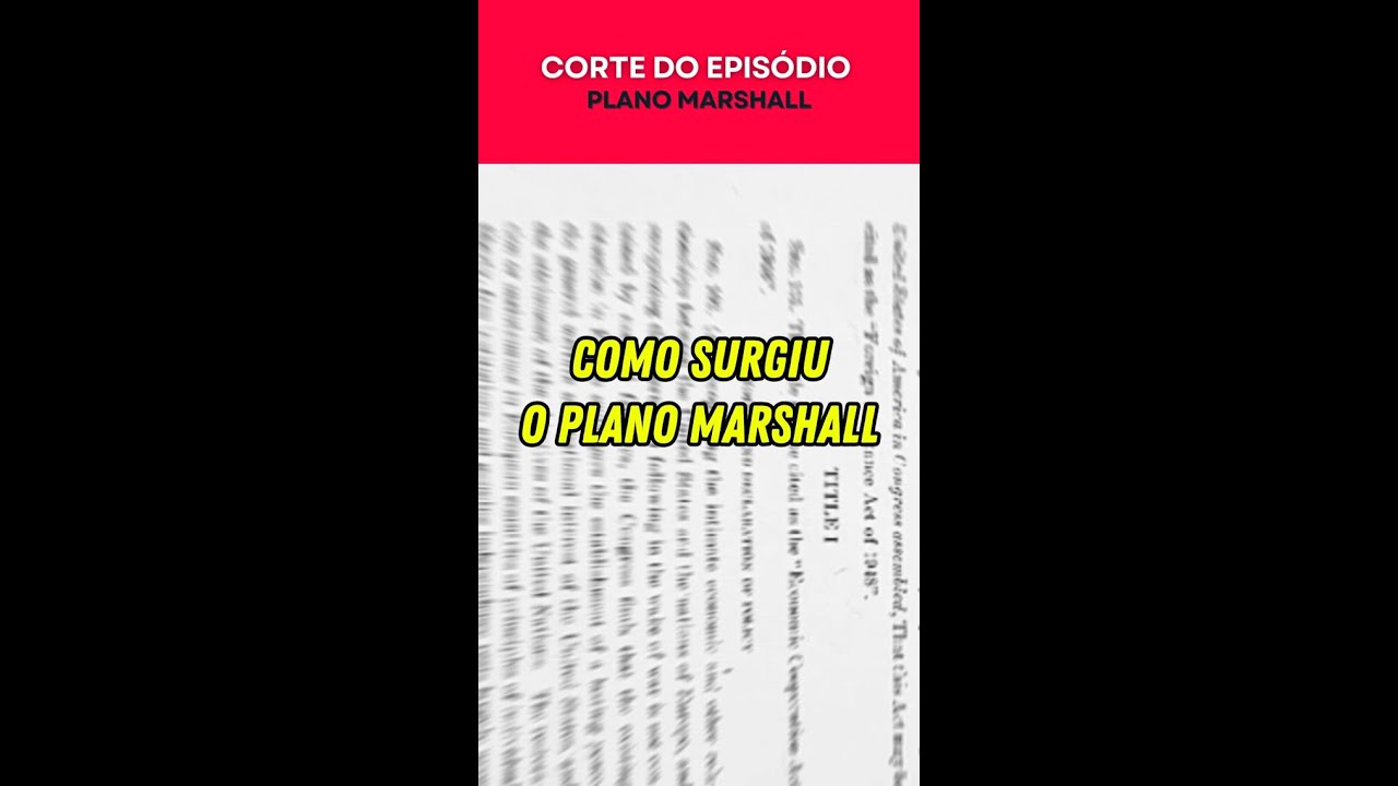 Como Surgiu o Plano Marshall