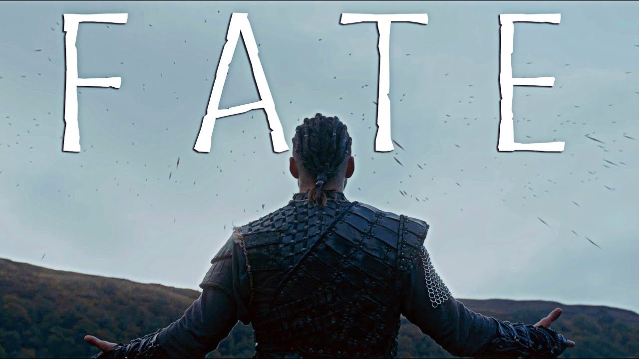 Vikings || Fate