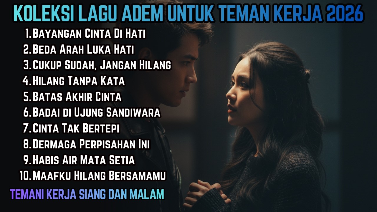 🎵 LAGU SANTAI UNTUK KERJA SEHARIAN 2026 | FULL ALBUM SLOW ROCK & MELLOW TERBARU