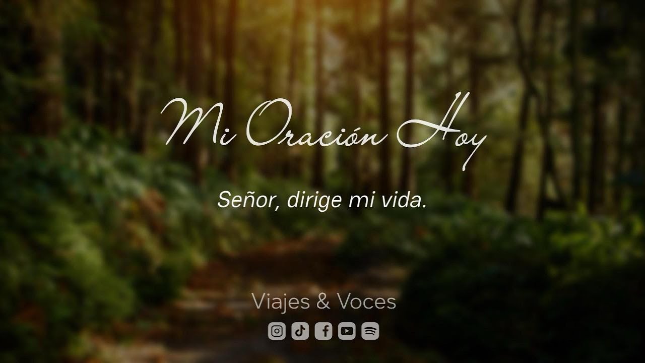 Señor, dirige mi vida. | Mi Oración Hoy
