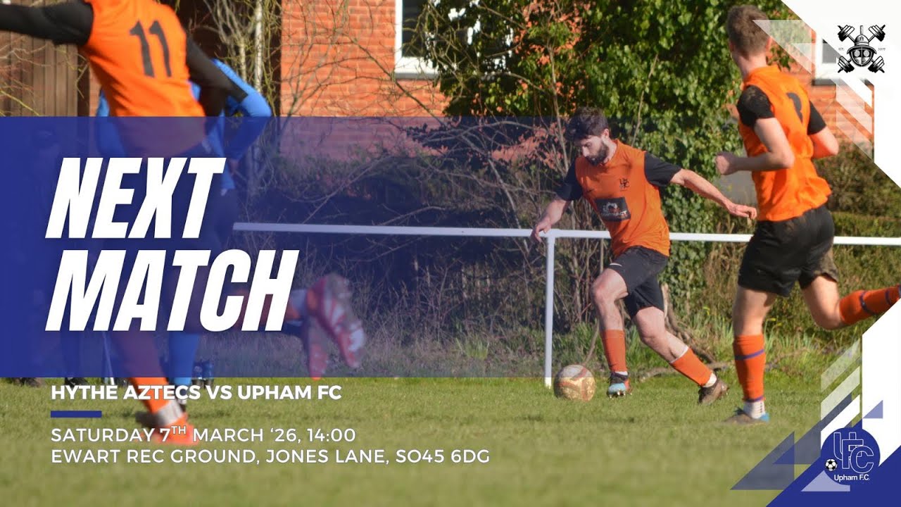 Hythe Aztecs vs Upham FC SDFA semi final! Extended Highlights
