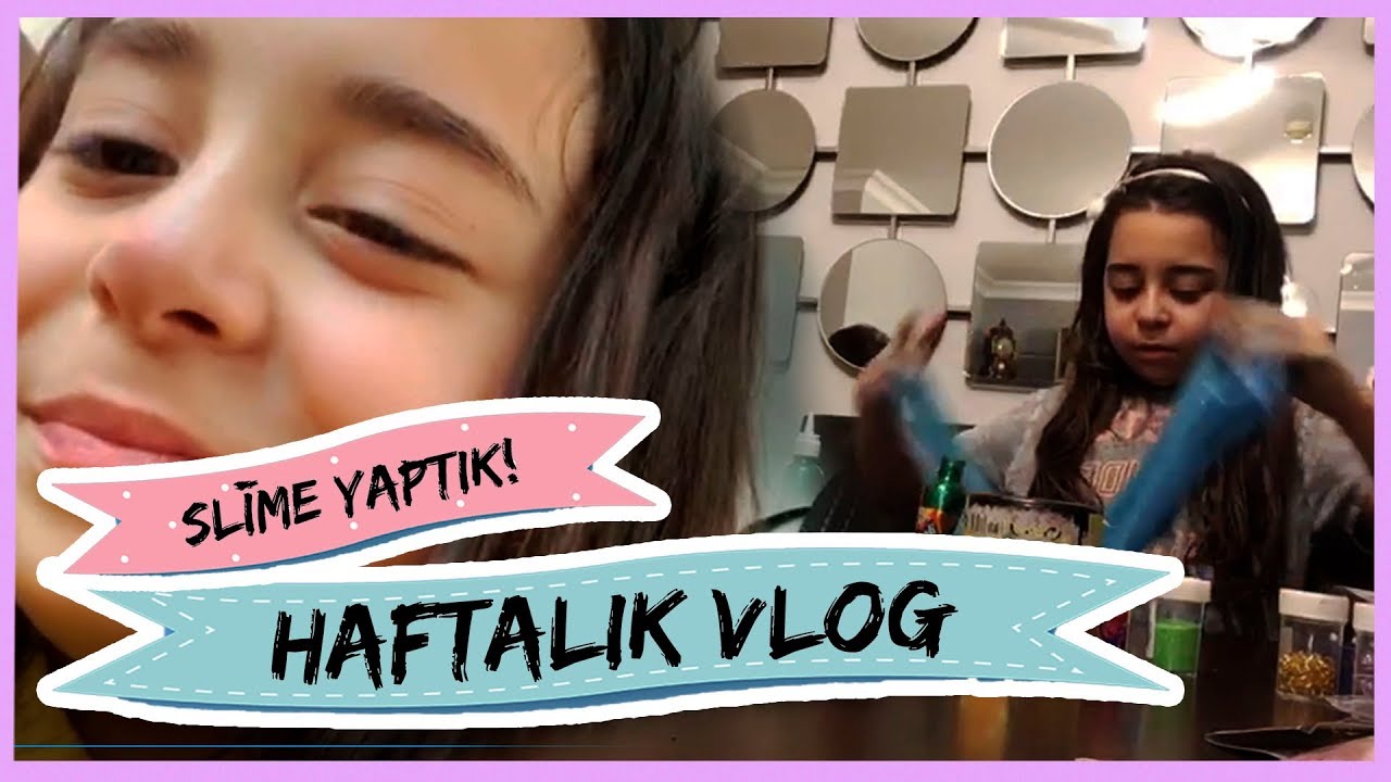 Slime yaptık! | Haftalık Vlog - Beren Gökyıldız