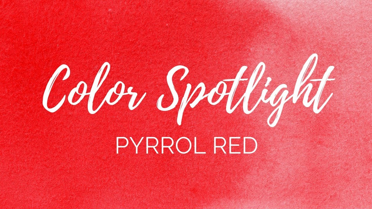Color Spotlight Returns - Pyrrol Red (PR254)