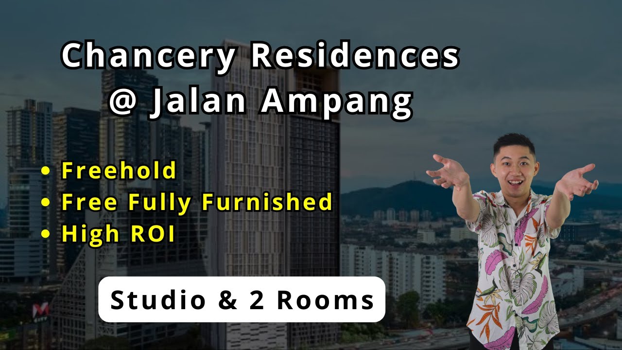 Chancery Residences @ Jalan Ampang【Showroom Tour】KLCC Freehold Condo | English Version