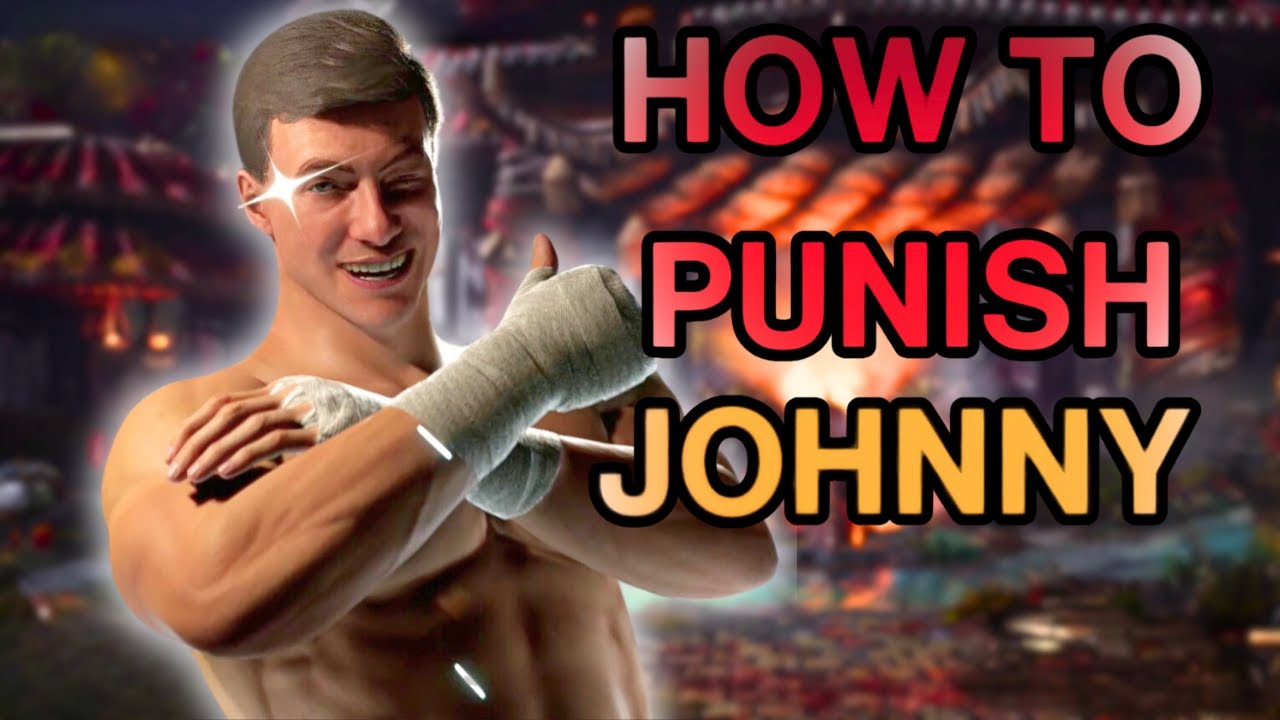 Mortal Kombat 1 - The Johnny Cage Punish Guide