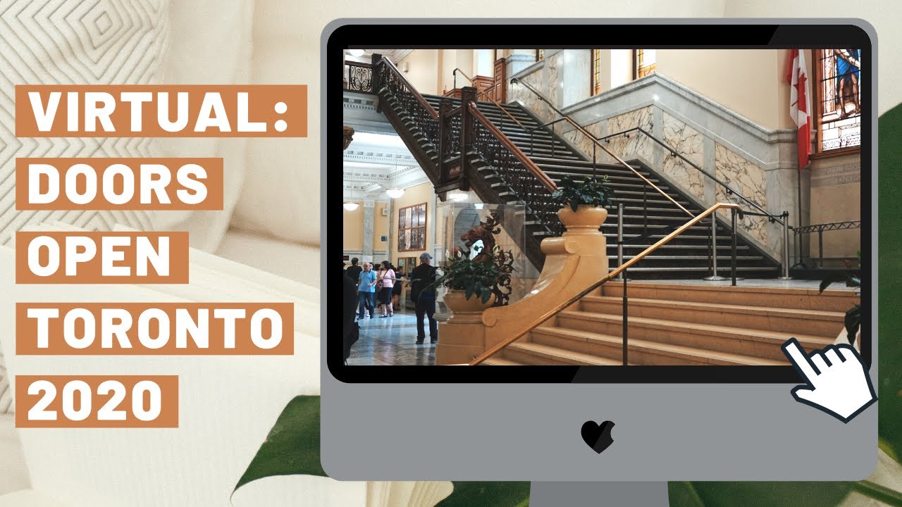2020 Doors Open Toronto | Old City Hall