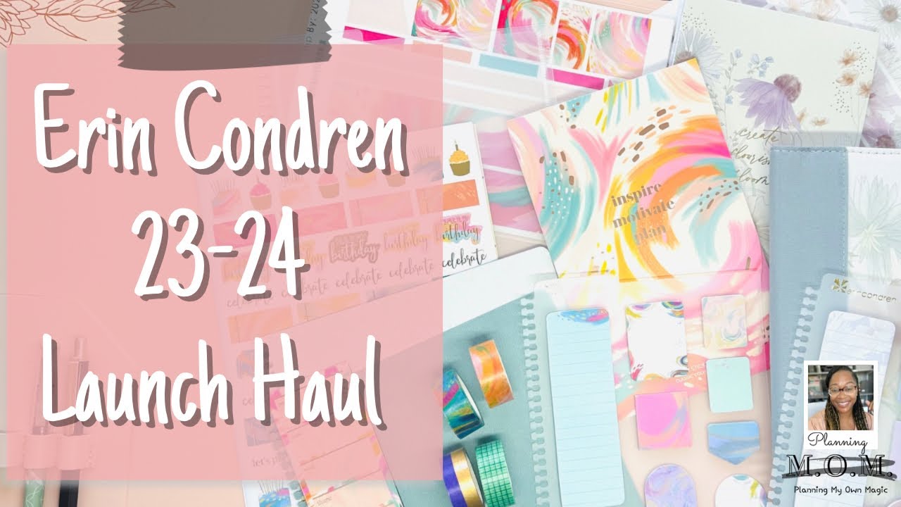 ERIN CONDREN LAUNCH HAUL | 23-24 ACCESSORIES | DID I STICK TO MY LIST???